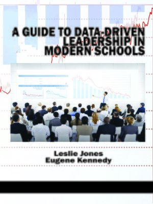 cover image of A Guide to Data-Driven Leadership in Modern Schools